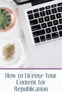 How to License Your Content for Republication